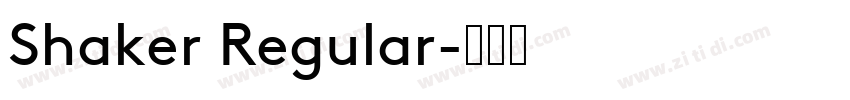 Shaker Regular字体转换